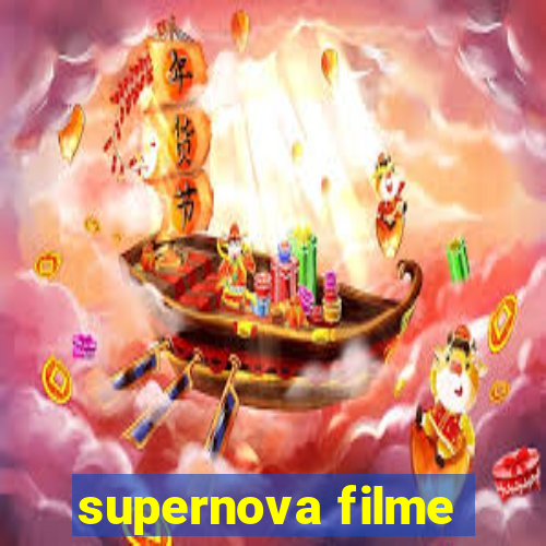 supernova filme